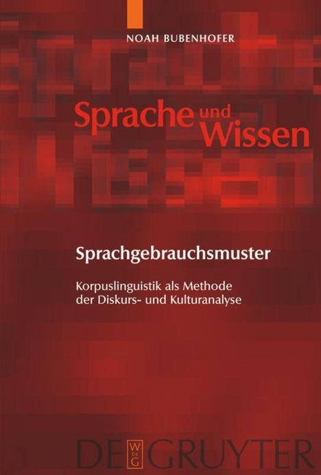 Noah Bubenhofer: Sprachgebrauchsmuster, Buch