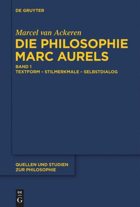 Marcel Van Ackeren: Die Philosophie Marc Aurels, 2 Bücher