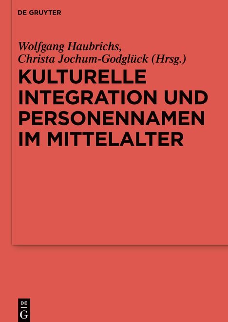 Kulturelle Integration und Personennamen im Mittelalter, Buch
