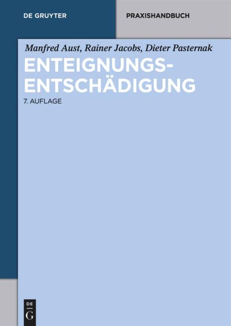 Manfred Aust: Enteignungsentschädigung, Buch