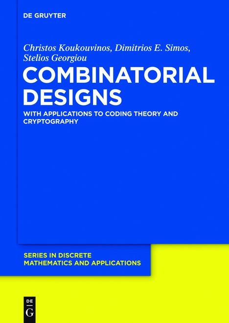 Stelios Georgiou: Combinatorial Designs, Buch