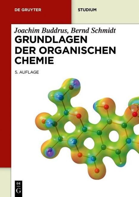 Joachim Buddrus: Buddrus, J: Grundlagen der Organischen Chemie, Buch