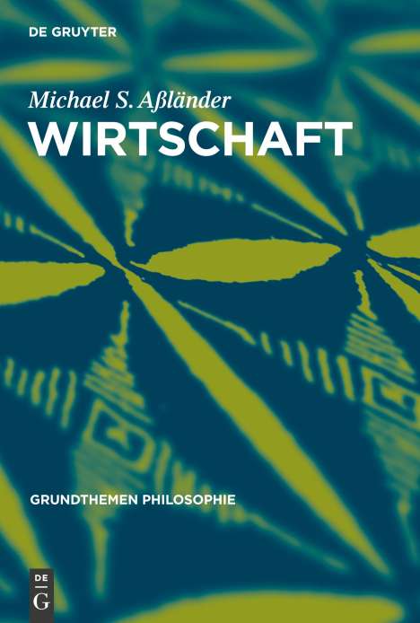 Michael S. Aßländer: Wirtschaft, Buch