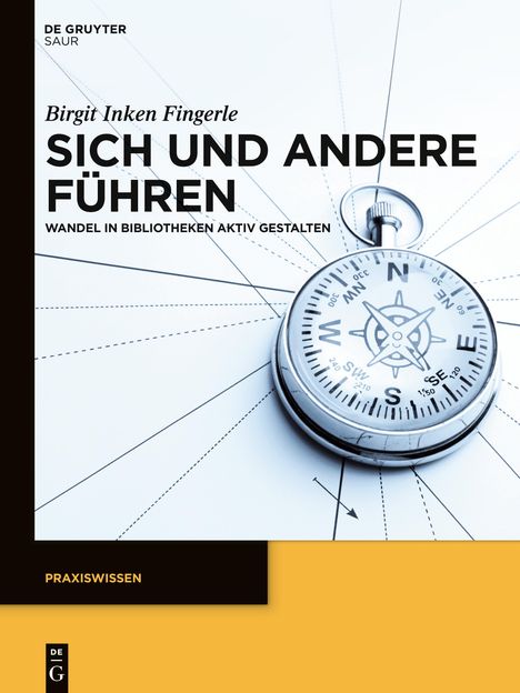 Birgit Inken Fingerle: Sich und andere führen, Buch