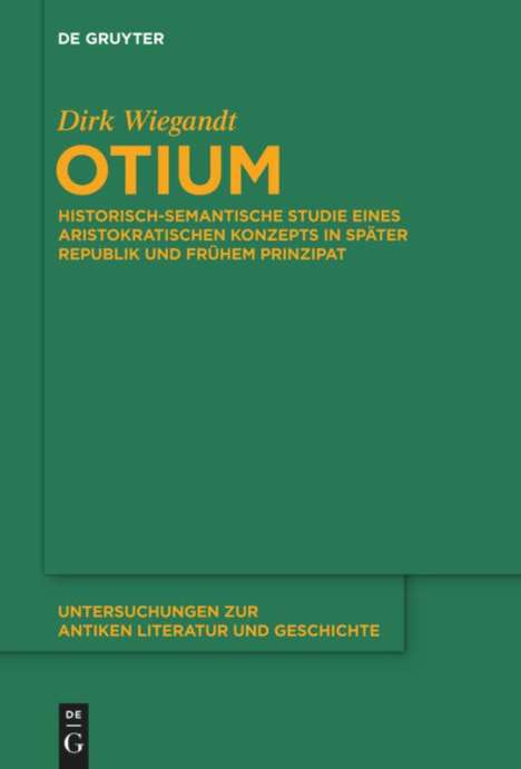 Dirk Wiegandt: Wiegandt, D: Otium, Buch