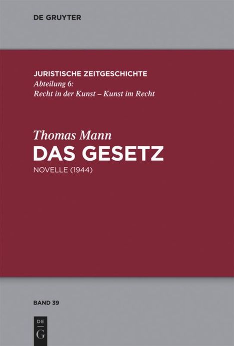 Thomas Mann: Das Gesetz, Buch