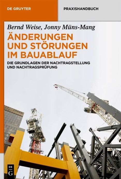 Bernd Weise: Weise, B: Änderungen und Störungen im Bauablauf, Buch