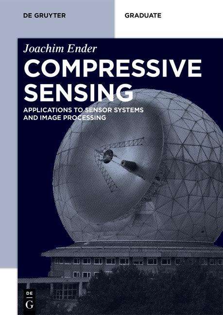 Joachim Ender: Ender, J: Compressive Sensing, Buch