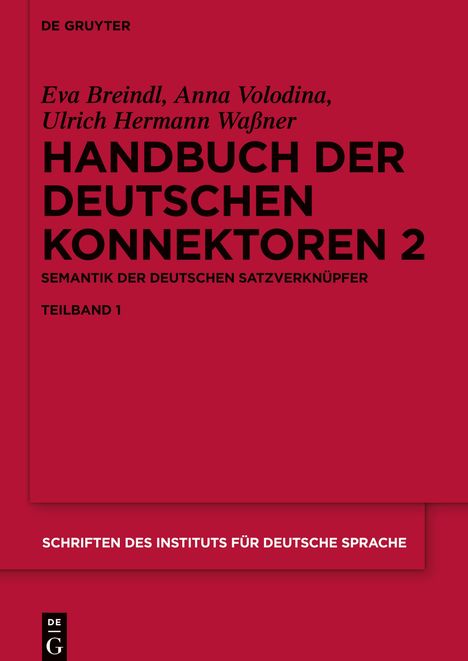 Eva Breindl: Handbuch der deutschen Konnektoren 2, 2 Bücher