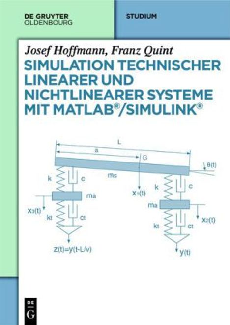 Franz Quint: Simulation technischer linearer und nichtlinearer Systeme mit MATLAB/Simulink, Buch