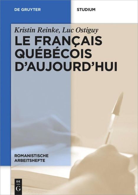 Luc Ostiguy: Le français québécois d¿aujourd¿hui, Buch