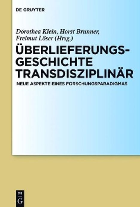 Überlieferungsgeschichte transdisziplinär, Buch