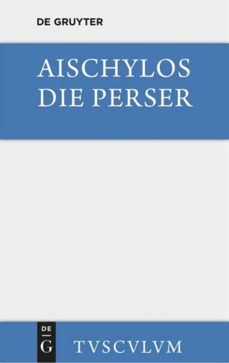 Aischylos: Die Perser, Buch