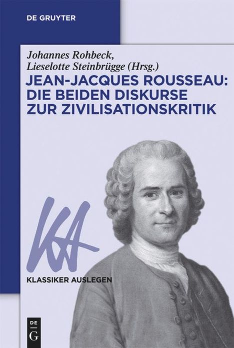 Jean-Jacques Rousseau: Die beiden Diskurse zur Zivilisationskritik, Buch