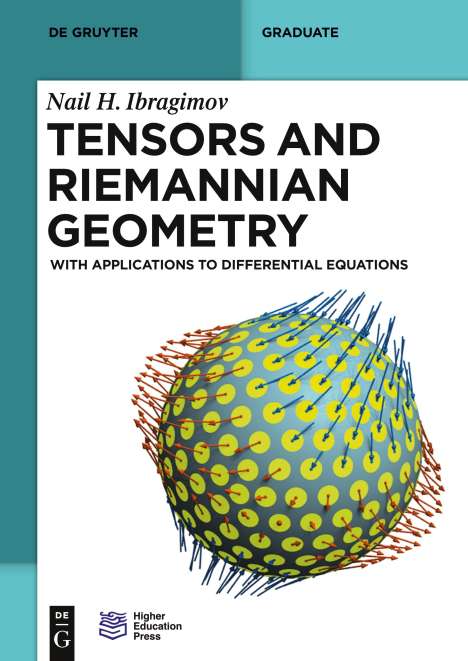 Nail H. Ibragimov: Tensors and Riemannian Geometry, Buch