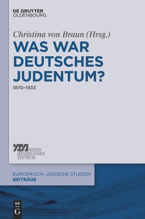 Was war deutsches Judentum?, Buch