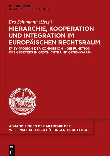 Hierarchie, Kooperation und Integration im Europäischen Rechtsraum, Buch