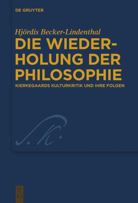 Hjördis Becker-Lindenthal: Die Wiederholung der Philosophie, Buch