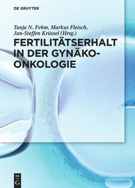 Fertilitätserhalt in der Gynäkoonkologie, Buch