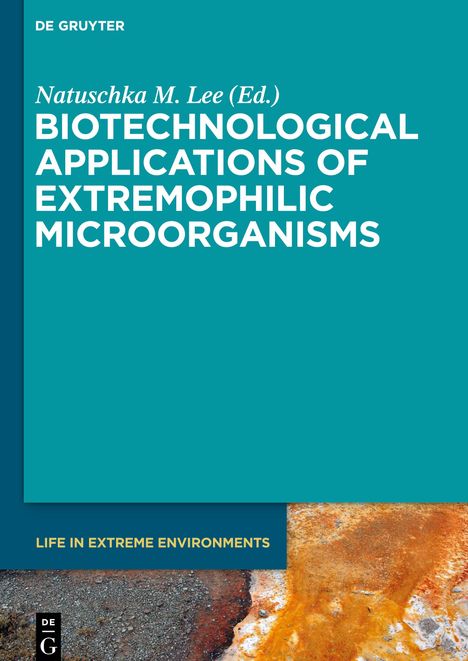 Biotechnological Applications of Extremophilic Microorganisms, Buch