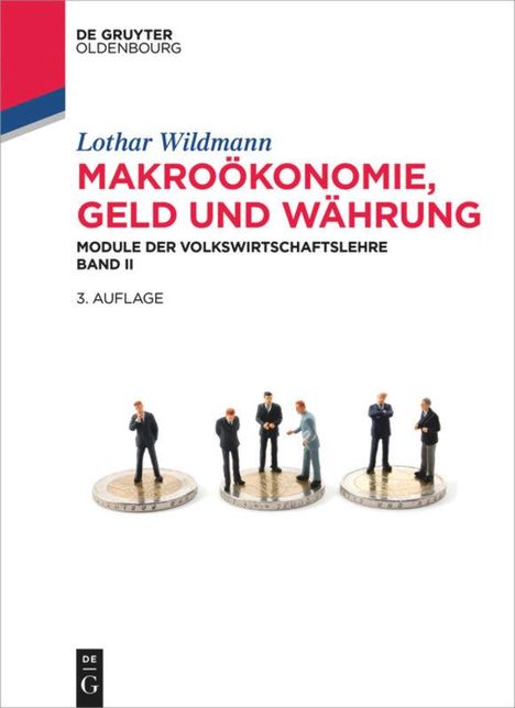 Lothar Wildmann: Makroökonomie, Geld und Währung, Buch