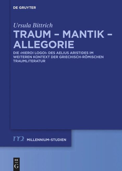 Ursula Bittrich: Traum - Mantik - Allegorie, Buch