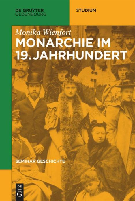 Monika Wienfort: Monarchie im 19. Jahrhundert, Buch