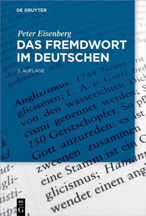 Peter Eisenberg: Eisenberg, P: Fremdwort im Deutschen, Buch