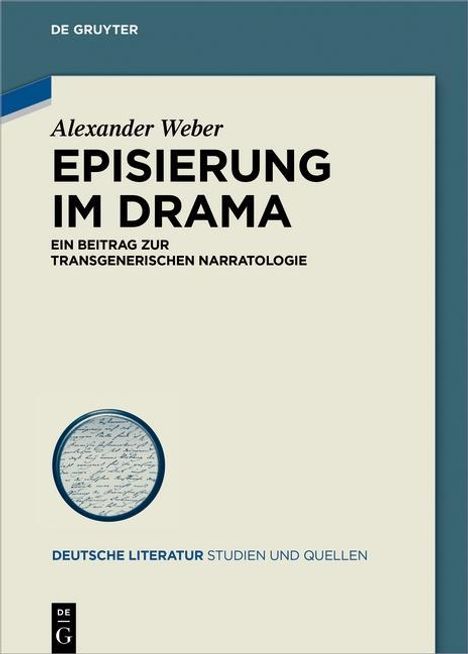 Alexander Weber: Episierung im Drama, Buch