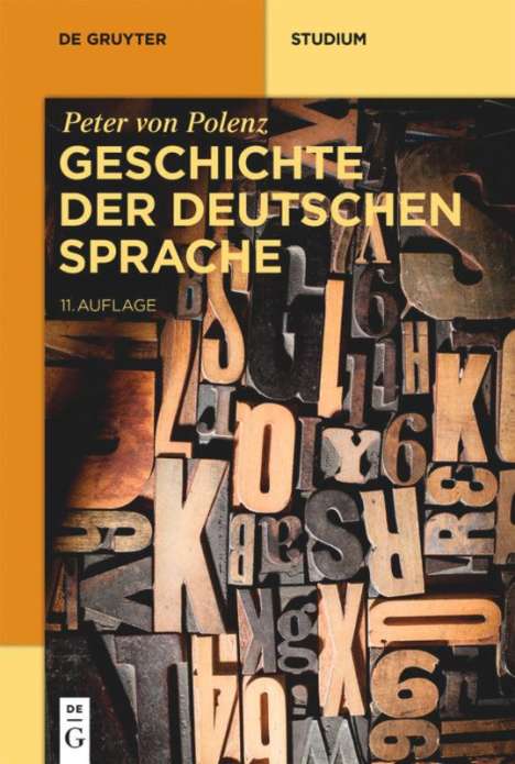 Peter Von Polenz: Geschichte der deutschen Sprache, Buch