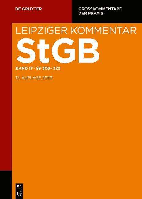 Leipziger Komm. StGB Bd. 17: §§ 306-322, Buch