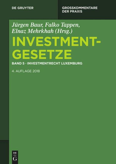 Investmentgesetze 5. Investmentrecht Luxemburg, Buch