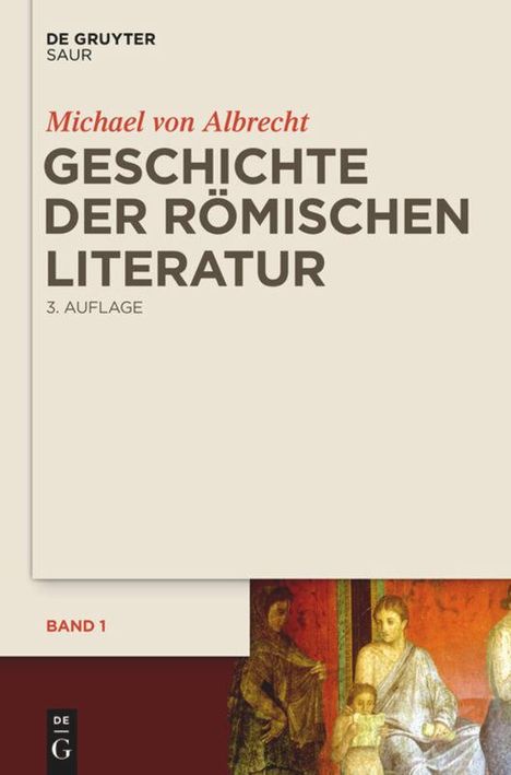 Michael Von Albrecht: Geschichte der römischen Literatur, Buch