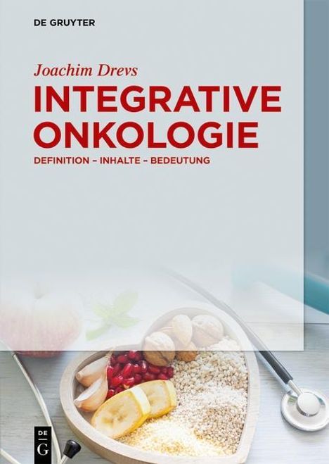 Joachim Drevs: Drevs, J: Integrative Onkologie, Buch