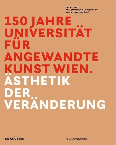 150 Jahre Universität für angewandte Kunst Wien, Buch