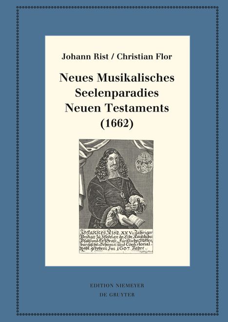 Johann Rist: Neues Musikalisches Seelenparadies Neuen Testaments (1662), Buch
