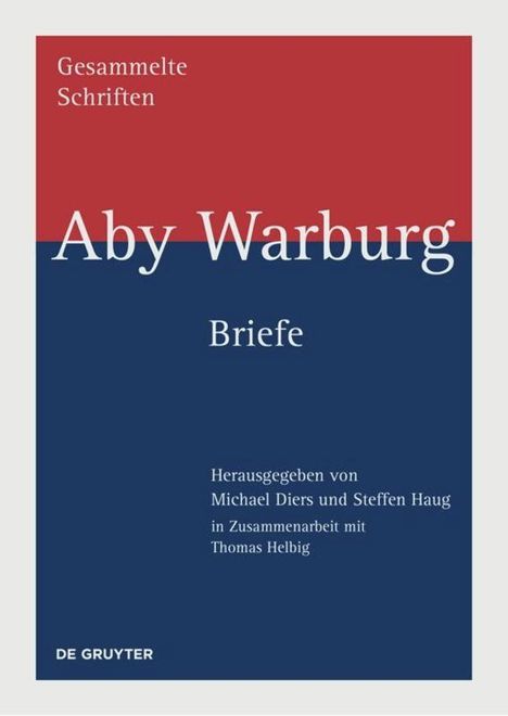 Aby Warburg - Gesammelte Schriften. Briefe. Studienausgabe, Buch