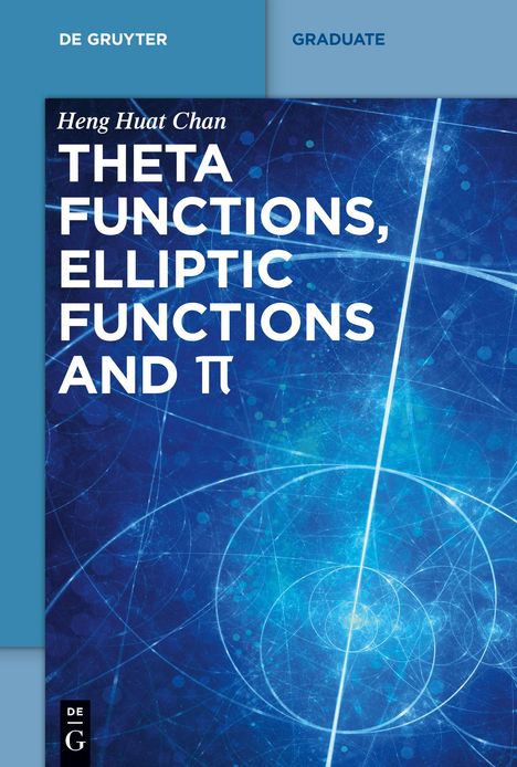 Heng Huat Chan: Theta functions, elliptic functions and ¿, Buch