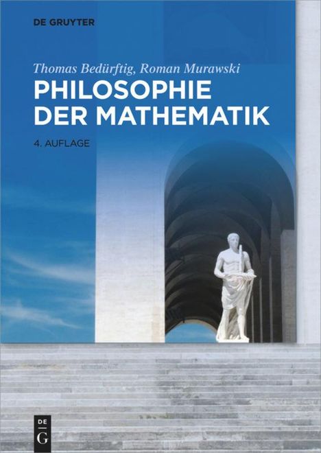 Thomas Bedürftig: Bedürftig, T: Philosophie der Mathematik, Buch