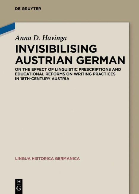 Anna Dorothea Havinga: Invisibilising Austrian German, Buch