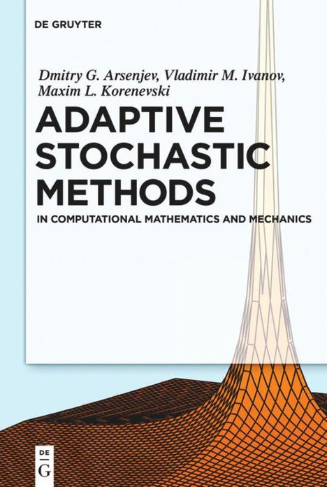 Dmitry G. Arseniev: Adaptive Stochastic Methods, Buch