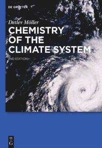 Detlev Möller: Chemistry of the Climate System, Buch