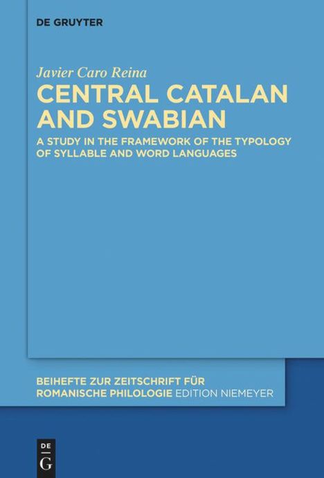 Javier Caro Reina: Central Catalan and Swabian, Buch
