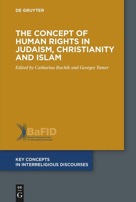 Concept of Human Rights in Judaism, Christianity and Islam, Buch