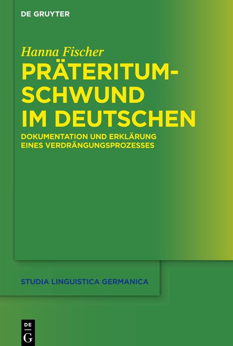 Hanna Fischer: Präteritumschwund im Deutschen, Buch