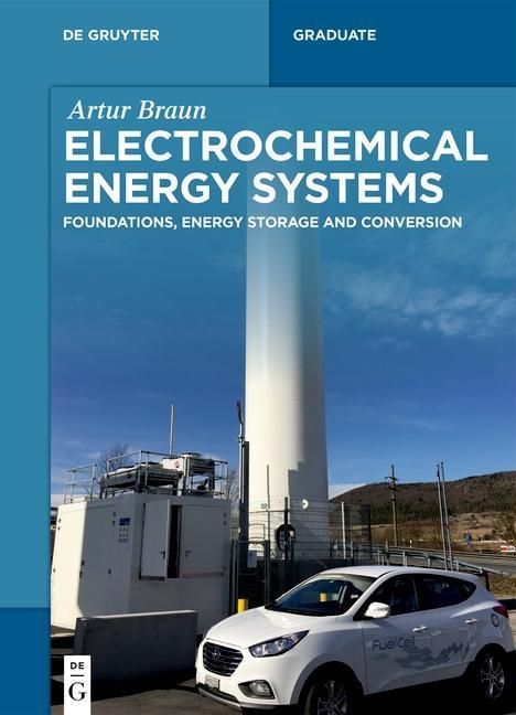Artur Braun: Braun, A: Electrochemical Energy Systems, Buch