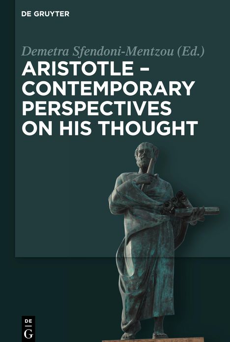 Aristotle - Contemporary Perspectives on his Thought, Buch