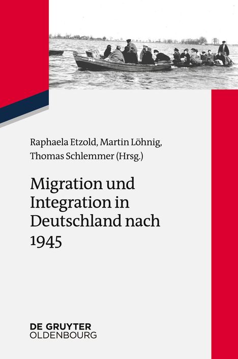 Migration und Integration in Deutschland nach 1945, Buch