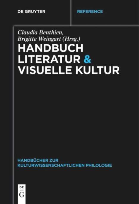 Handbuch Literatur &amp; Visuelle Kultur, Buch
