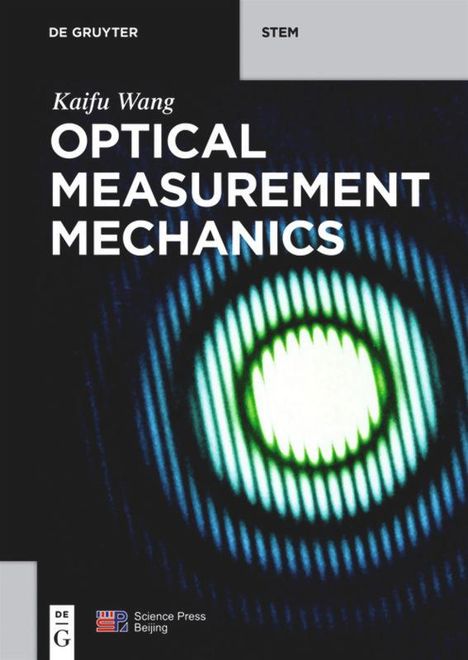 Kaifu Wang: Optical Measurement Mechanics, Buch